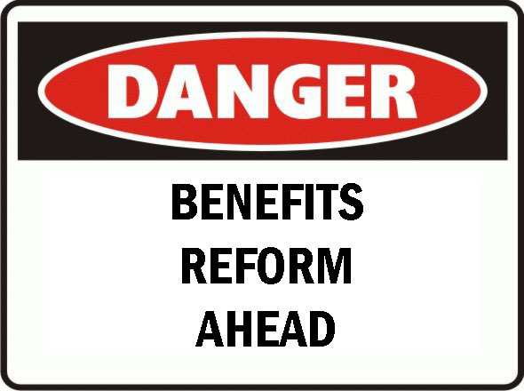 Benefits Reform Ahead